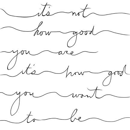 Framed How Good Black Print