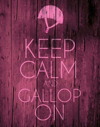 Framed Keep Calm and Gallop On - Pink Print