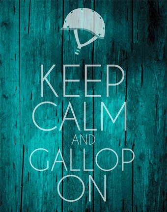 Framed Keep Calm and Gallop On - Teal Print