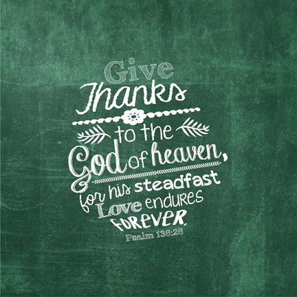 Framed Psalm 136:26, Give Thanks (Green) Print