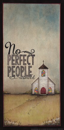 Framed No Perfect People Allowed Print