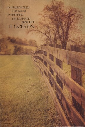 Framed Life Goes On Print