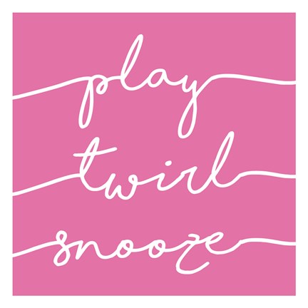 Framed Play Twirl Snooze PINK Print