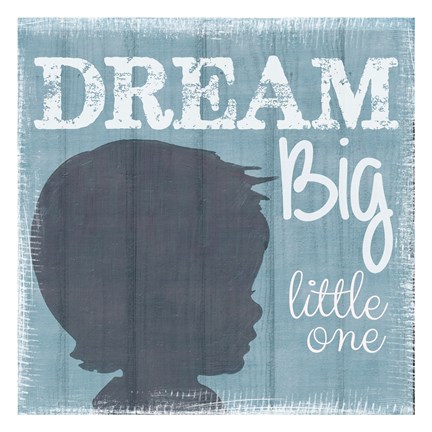 Framed Dream Big Little One Boy Print