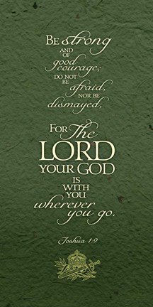 Framed Be Strong Print