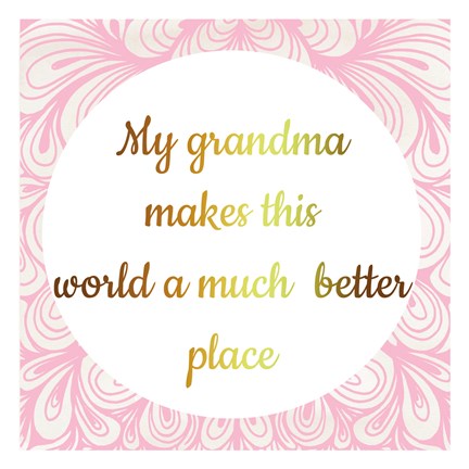 Framed Grandmas World Print