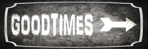 Framed Good Times 1 Print