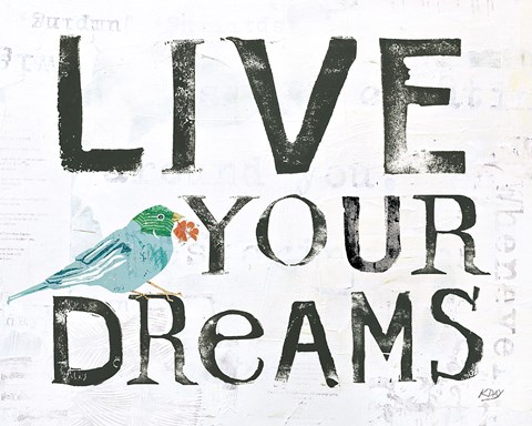 Framed Live Your Dreams Print