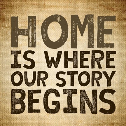 Framed Home Is Where Our Story Begins -Burlap Print