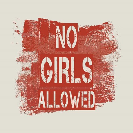 Framed No Girls Allowed Grunge Paint Red Print