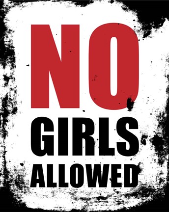 Framed No Girls Allowed - White Grunge Print