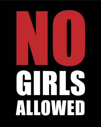 Framed No Girls Allowed - Black Print