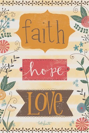 Framed Faith, Hope, Love Print