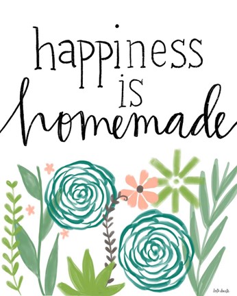 Framed Happiness is Homemade Print