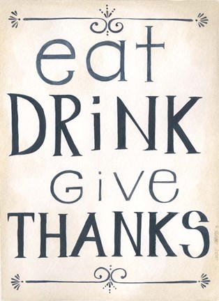 Framed Eat, Drink Print