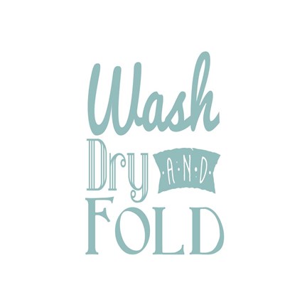 Framed Wash Dry And Fold Blue Text Print