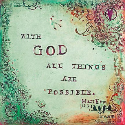 Framed All Things Are Possible Print