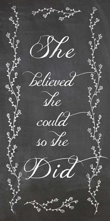 Framed She Believed Print