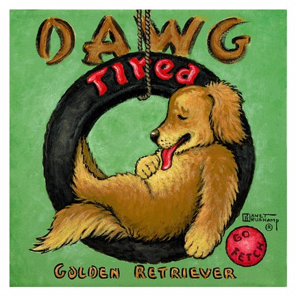 Framed Dawg Tired Print