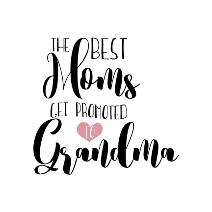 Framed Promoted To Grandma Print