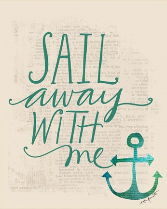 Framed Sail Away with Me Print