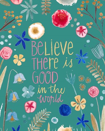 Framed Be the Good Print