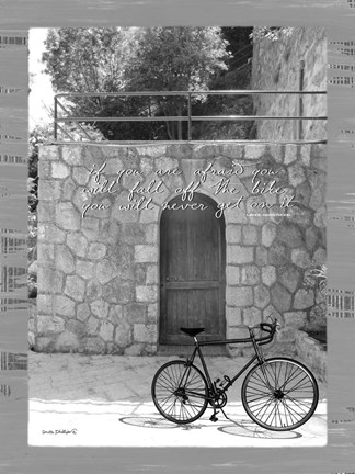 Framed If You Are Afraid B&amp;W Print