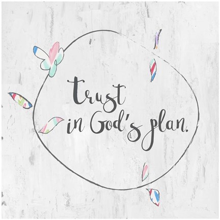 Framed Trust in God's Plan Print