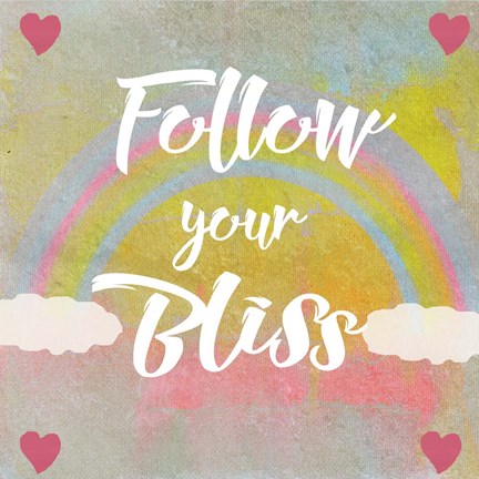 Framed Follow Your Bliss Print