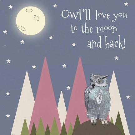 Framed Owl&#39;ll Love You Print