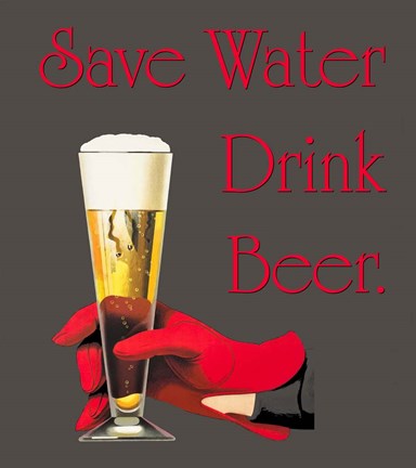 Framed Save Water Drink Beer Print