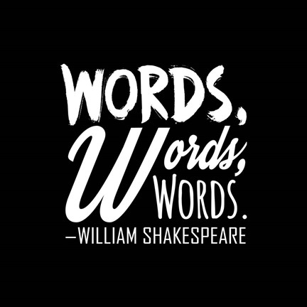 Framed Words Words Words Shakespeare White Print