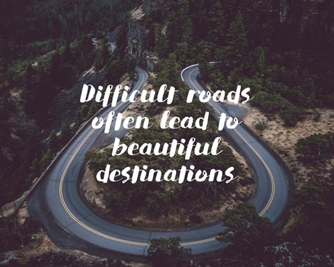 Framed Difficult Roads Strength Forest Print