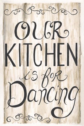 Framed Kitchen is for Dancing Print