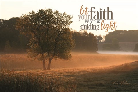 Framed Let Faith Be Your Guiding Light Print
