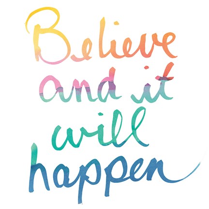 Framed Colorburst I Believe White Sq Print