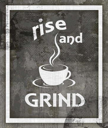 Framed Farm Sign Rise And Grind Print