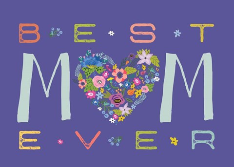 Framed Best Mom Ever Print