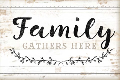 Framed Family Gathers Here Print