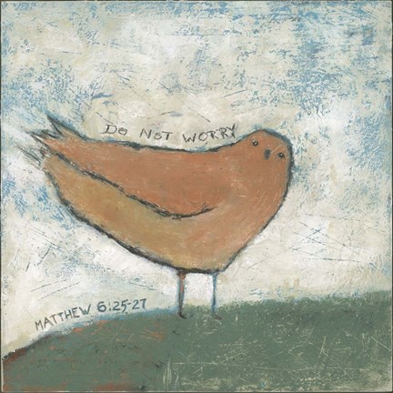 Framed Do Not Worry Print