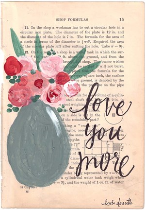 Framed Love You More Print
