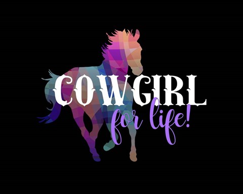 Framed Cowgirl for Life Print