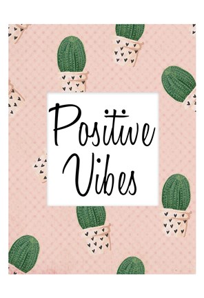 Framed Positive Vibes Print