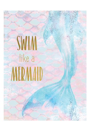 Framed Swim like a Mermaid Print