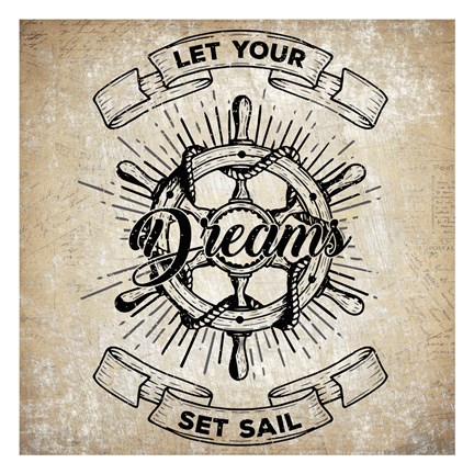 Framed Let Your Dreams Set Sail Print