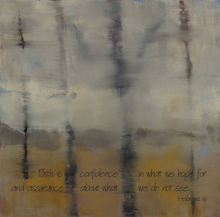 Framed Faith Is Verse Print