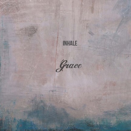 Framed Inhale Grace Print