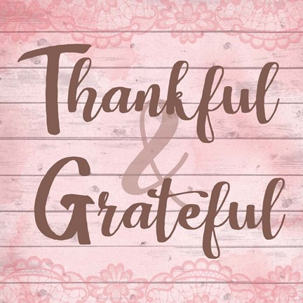 Framed Thankful &amp; Grateful Print