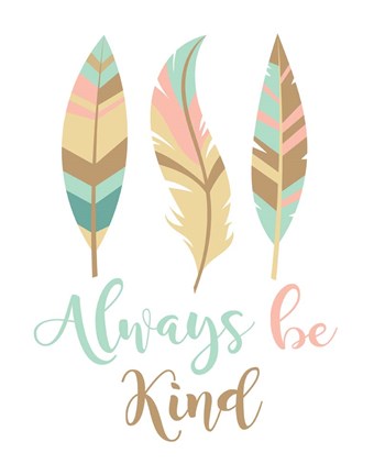 Framed Always Be Kind Boho Print
