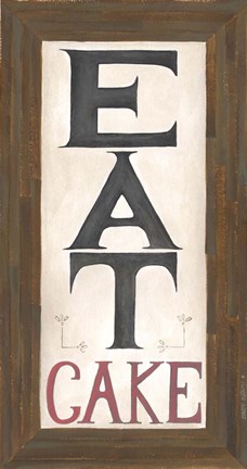 Framed Eat Cake Print